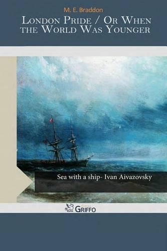 London Pride / Or When the World Was Younger