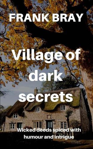 Village of dark secrets