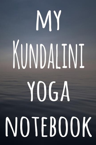 My Kundalini Yoga Notebook