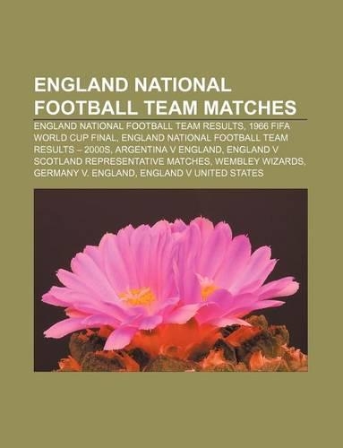 England National Football Team Matches
