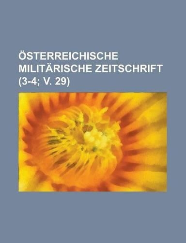 Osterreichische Militarische Zeitschrift (3-4; V. 29 )
