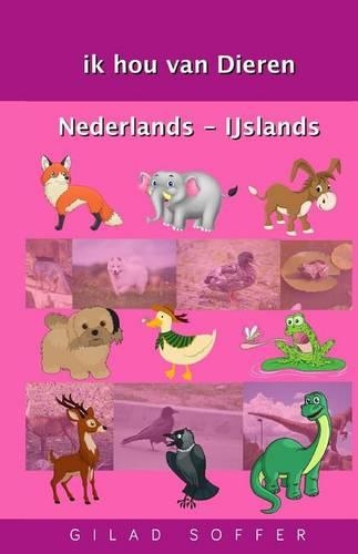Ik Hou Van Dieren Nederlands - Ijslands
