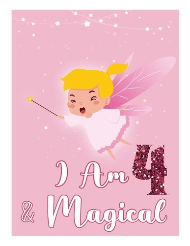 I am 4 & Magical
