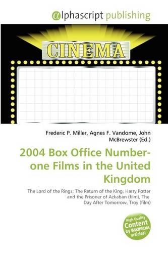 2004 Box Office Number-One Films in the United Kingdom