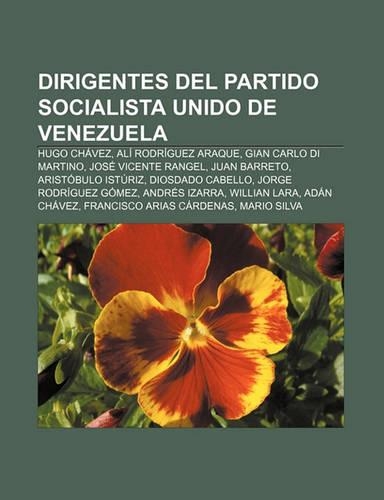 Dirigentes del Partido Socialista Unido de Venezuela