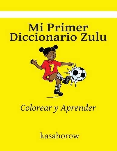 Mi Primer Diccionario Zulu