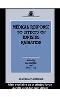 Medical Response to Effects of Ionizing Radiation