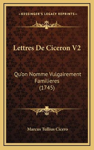 Lettres De Ciceron V2
