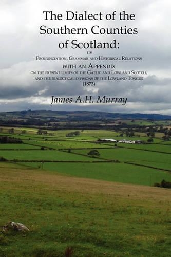 Dialect of the Southern Counties of Scotland