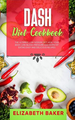 Dash Diet Cookbook