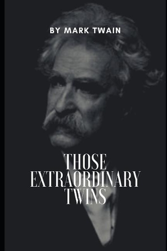 Those Extraordinary Twins