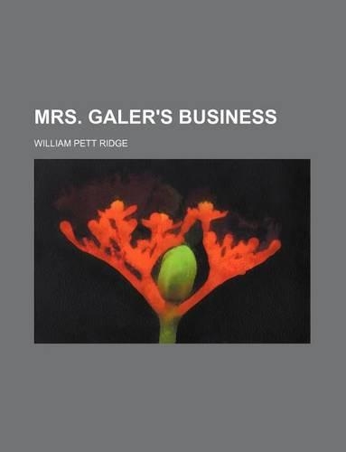 Mrs. Galer's Business