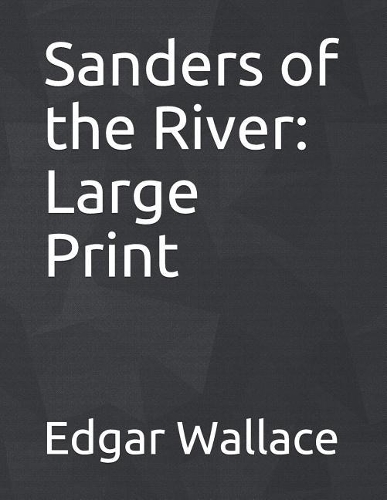 Sanders of the River