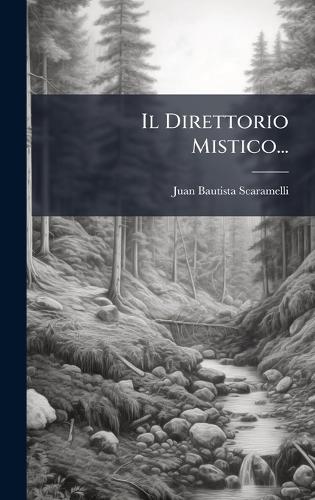 Il Direttorio Mistico...