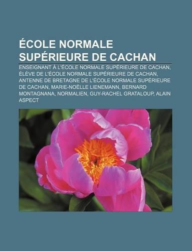 Ecole Normale Superieure de Cachan
