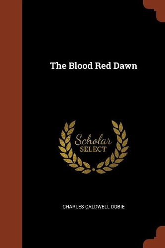 The Blood Red Dawn