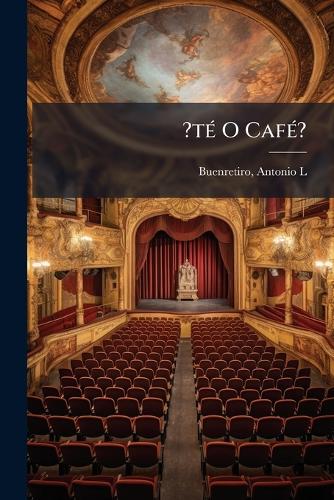 ?té O Café?
