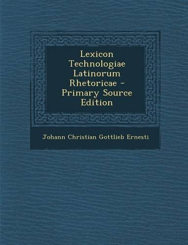 Lexicon Technologiae Latinorum Rhetoricae