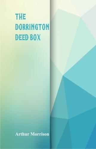 The Dorrington Deed-Box