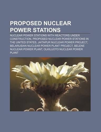 Proposed Nuclear Power Stations
