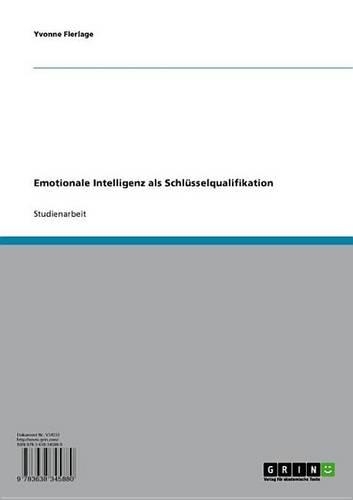Emotionale Intelligenz ALS Schlusselqualifikation