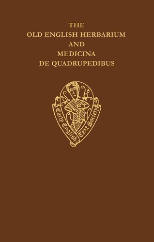 The Old English Herbarium and Medicina de Quadrupedibus