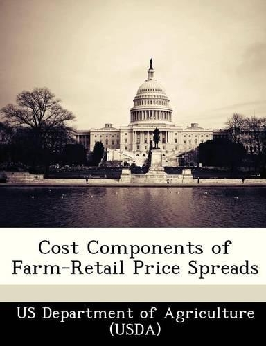 Cost Components of Farm-Retail Price Spreads