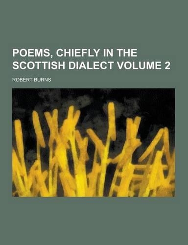 Poems, Chiefly in the Scottish Dialect Volume 2