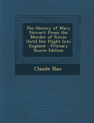 The History of Mary Stewart