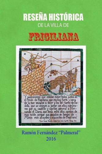 Resena Historica De Frigiliana