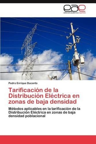 Tarificación de la Distribución Eléctrica en zonas de baja densidad