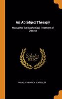 AN ABRIDGED THERAPY: MANUAL FOR THE BIOC
