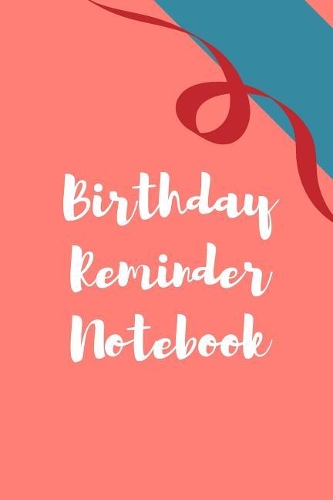 Birthday Reminder Notebook