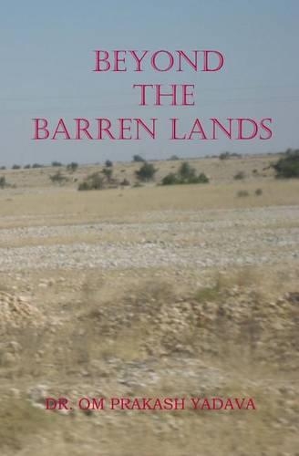 Beyond The Barren Lands