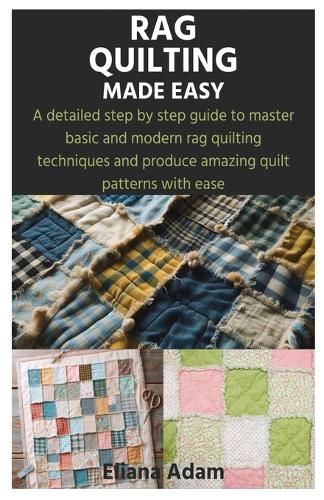 Rag Quilting Made Easy