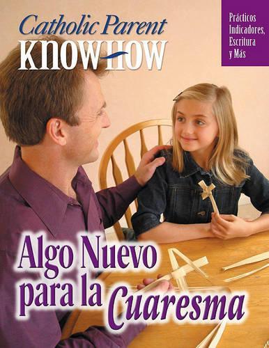 Algo Nuevo Para la Cuaresma