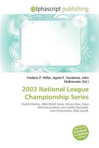 2003 National League Championship Series