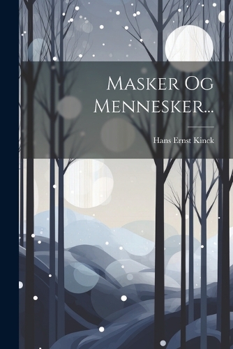 Masker Og Mennesker...