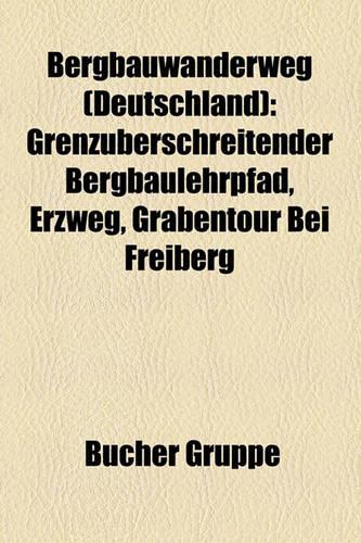 Bergbauwanderweg (Deutschland)
