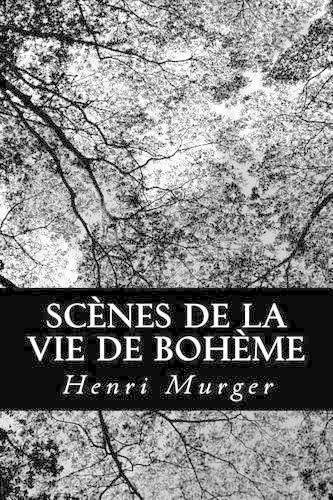 Scènes de la vie de bohème