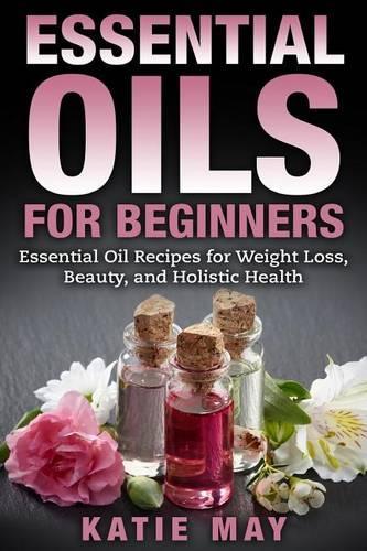 Essential Oils for Beginners