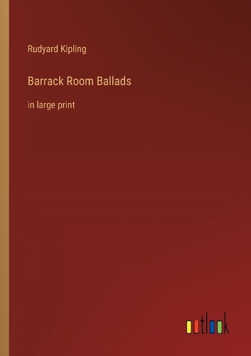 Barrack Room Ballads
