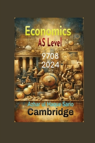 Cambridge AS Level Economics 9708
