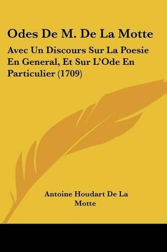 Odes De M. De La Motte