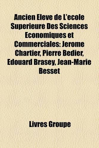Ancien Eleve de L'Ecole Superieure Des Sciences Economiques Et Commerciales