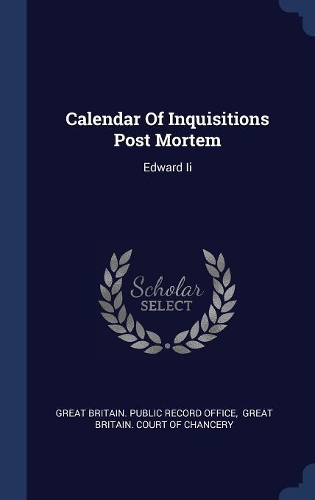 Calendar of Inquisitions Post Mortem