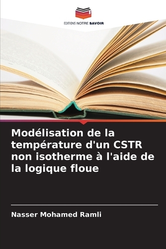 Modélisation de la température d'un CSTR non isotherme à l'aide de la logique floue