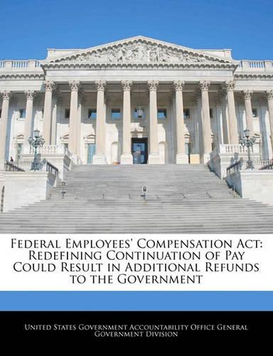 Federal Employees' Compensation ACT