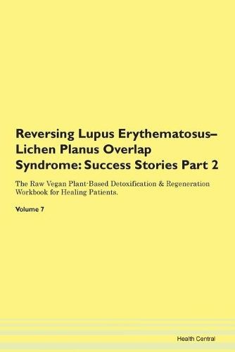 Reversing Lupus Erythematosus-Lichen Planus Overlap Syndrome