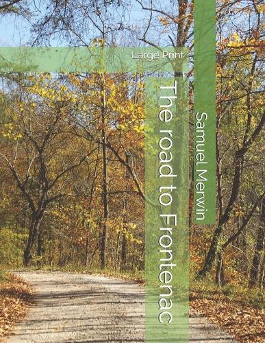 The road to Frontenac